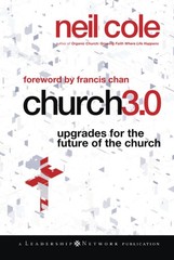 Church 3.0: Upgrades for the Future of the Church (Jossey-Bass Leadership Ne…