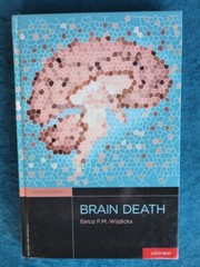 BRAIN DEATH , ISBN 978-0-19-979336-5 , 2nd ED. , HARDCOVER , 238 PAGES