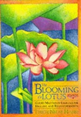 Blooming of a Lotus CL by Hanh, Thich Nhat; Nhatthanh, Thich