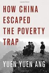 HOW CHINA ESCAPED THE POVERTY TRAP (CORNELL STUDIES IN By Yuen Yuen Ang **Mint**