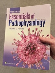 Porth’s Essentials of Pathophysiology 5th Edition – Tommie Norris – Paperback