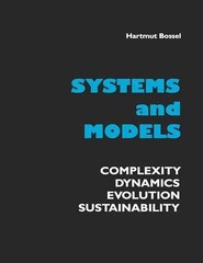 Systems and Models: Complexity, – Paperback, by Bossel Hartmut – Very Good