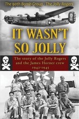 It Wasn’t So Jolly: The Story of the Jolly Rogers and the James Horner Crew 1942