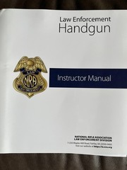Law Enforcement Handgun Instructor Manual