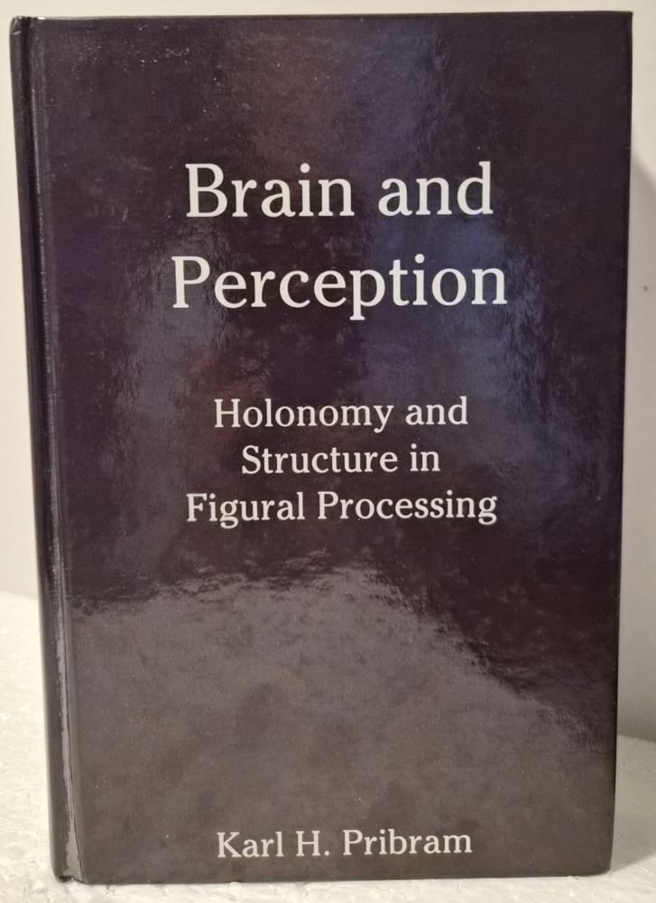 BRAIN AND PERCEPTION: K. H. Pribram HC/Very Good (see photos:)