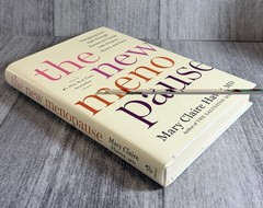 New Menopause : Navigating Your Path Through Hormonal Change with Purpose,…