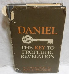 DANIEL THE KEY TO PROPHETIC REVELATION – JOHN F. WALVOORD – 1971 – READ