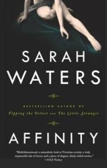 Affinity – Paperback By Waters, Sarah – GOOD