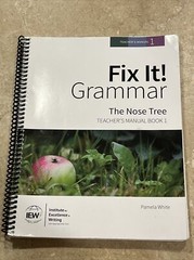 Fix It! Grammar: the Nose Tree, Teacher’s Manual Book Level 1 by Pamela White…