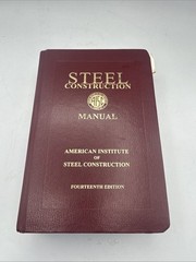Steel Construction Manual – Hardcover, by American Institute of Steel – Good