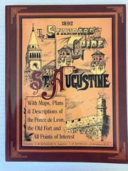 Standard Guide St. Augustine Charles B. Reynolds 2004 Illustrated Maps History