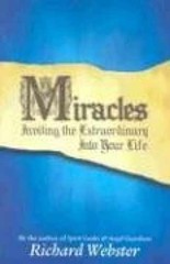 Miracles: Inviting the – Paperback, by Webster Richard – Very Good x