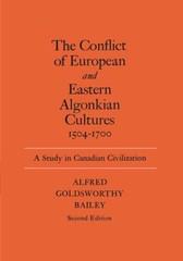 The Conflict of European and Eastern Algonkian Cultures, 1504-170