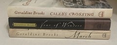Lot Of 3 HC Books By Geraldine Brooks: Caleb’s Crossing, Year Of Wonders, March