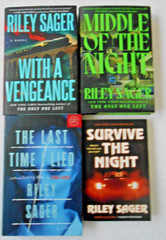 BOOKS – RILEY SAGER – FOUR BOOKS, THREE HB & ONE TPB – GREAT READS EVERY ONE!