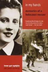 In My Hands: Memories of a Holocaust Rescuer – Paperback – VERY GOOD