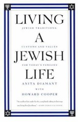 Living a Jewish Life by Anita Diamant
