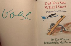 Did You See What I Saw? : Poems about School by Kay Winters 1996, Paperback)