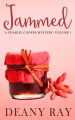 Jammed (A Charlie Cooper Mystery, Volume 1)