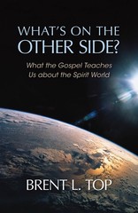What’s on the Other Side? – What the Gospel Teaches Us about the Spirit Worl…