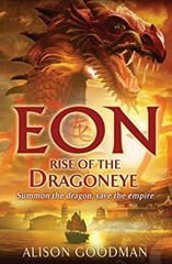 Eon: Rise of the Dragoneye Paperback Alison Goodman