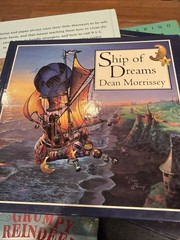 Ship of Dreams by Dean Morrissey 1994 HC Scholastic School Market Edition #32