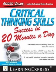 Critical Thinking Skills Success in 20 Minutes a Day by Learningexpress LLC