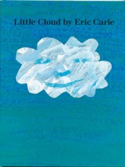 Little Cloud – Paperback By Eric Carle – GOOD