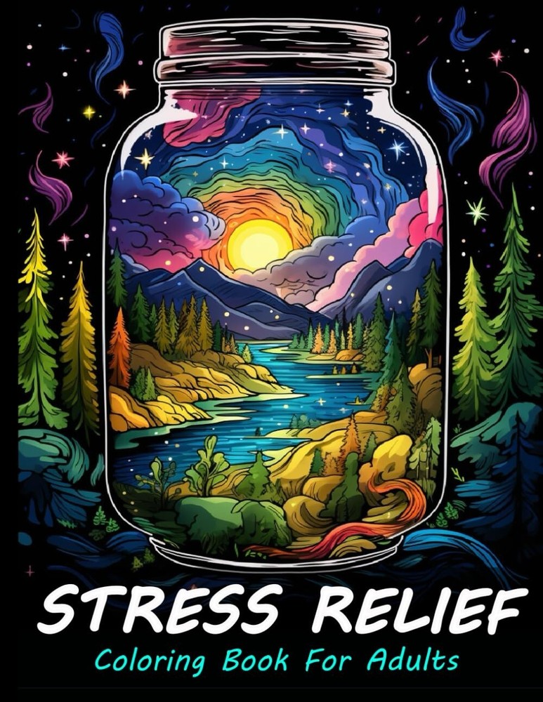 Stress Relief Coloring Book for Adults: Large Print Adult Colouring Book NEW