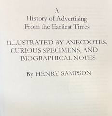 A History of Advertising from the Earliest Times – Henry Sampson