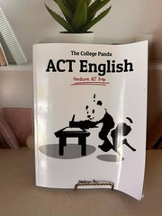 College Panda’s ACT English : Hardcore ACT Prep by Nielson Phu 2015