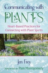 Communicating with Plants Format: General/trade