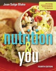 Nutrition & You (4th Edition) by Blake, Joan Salge