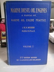 Marine Diesel Oil Engines MANUAL of PRACTICE : 2 Vols – Sothern 1938 VERY RARE!