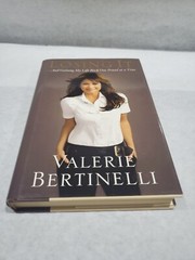 Losing It : And Gaining My Life Back One Pound at a Time by Valerie…