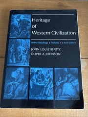 Heritage of Western Civilization vol 1 by Beatty, Johnson Third Edition 1971