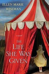 The Life She Was Given – Paperback By Wiseman, Ellen Marie