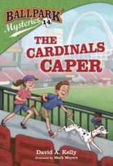 The Cardinals Caper by Kelly, David A.