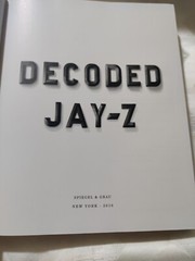 DECODED JAY-Z, 2010, HARDCOVER, (DUST JACKET NOT INCLUDED) GOOD
