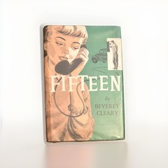 Fifteen Beverly Cleary (William Morrow, 1956) First Edition Twenty Sixth Print