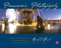 Panoramic Photography: From Composition and Exposure to Fina – VERY GOOD