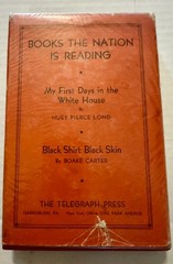Huey Long – My First Days in The White House – 1st Ed 1935 – Hardcover, No DJ