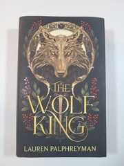 WOLF KING – DELUXE EDITION – LAUREN PALPHREYMAN – 2025 – HC/DJ – VG