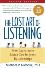 The Lost Art of Listening – NEW – 308 PAGES – WITH 5 index in back of book