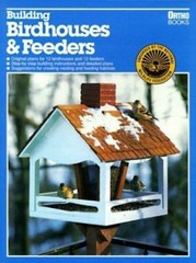 Building Birdhouses and Feeders by Edward A. Baldwin (1990, Trade PB) HH 7200