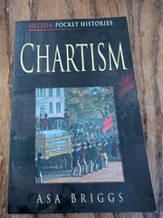 Briggs, Asa : Chartism (Sutton Pocket Histories)