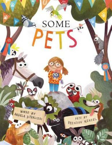 Some Pets – Hardcover By DiTerlizzi, Angela – GOOD