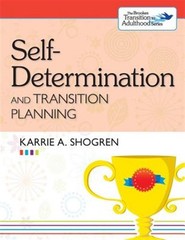 Self-Determination and Transition Planning, Paperback by Shogren, Karrie A., …