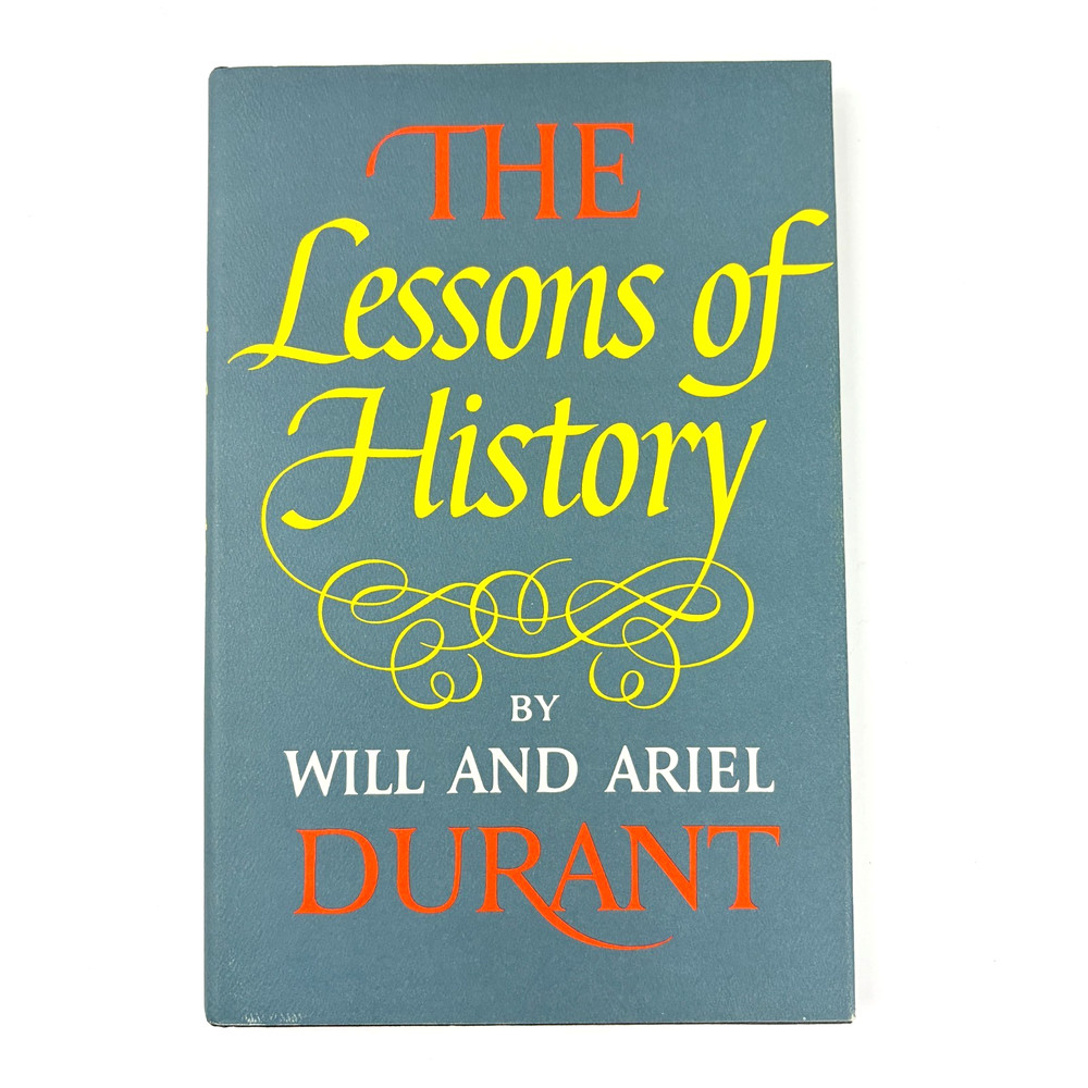 Lessons of History by Ariel Durant and Will Durant (1968, Hardcover)