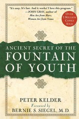 Ancient Secret of the Fountain of Youth – hardcover Peter Kelder|Bernie S. S…